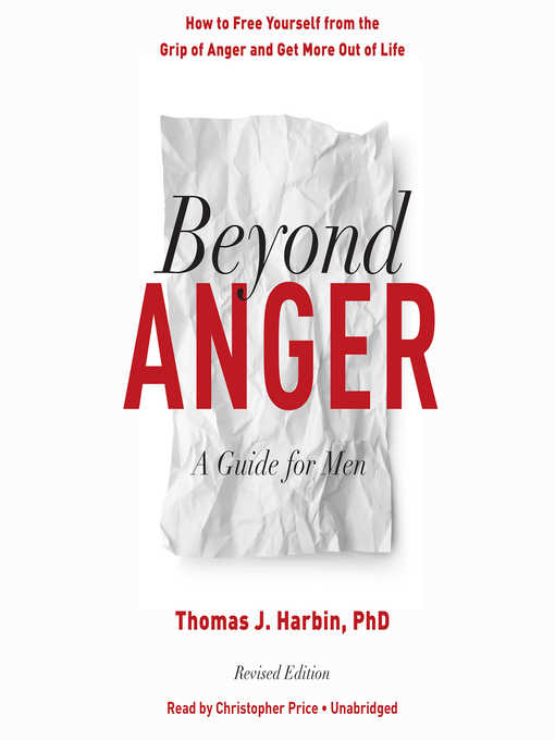 Title details for Beyond Anger by Thomas J. Harbin - Available